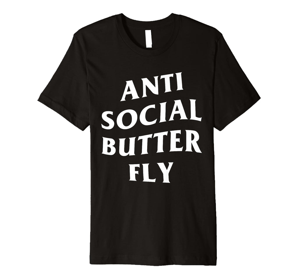 Anti Social Butterfly T-Shirt - Unique Graphic for Adults - T-Shirt, Sweatshirt, Hoodie
