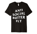 Anti Social Butterfly T-Shirt - Unique Graphic for Adults - T-Shirt, Sweatshirt, Hoodie