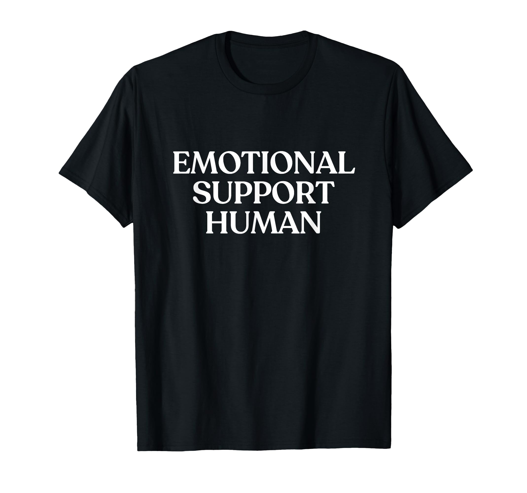 Emotional Support Human Y2K T-Shirt - Aesthetic Graphic for Adults - T-Shirt, Sweatshirt, Hoodie