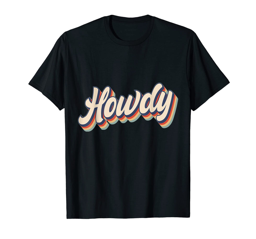 Howdy Rodeo Western Country Southern T-Shirt - Trendy Graphic for Adults - T-Shirt, Sweatshirt, Hoodie
