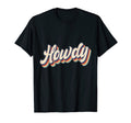 Howdy Rodeo Western Country Southern T-Shirt - Trendy Graphic for Adults - T-Shirt, Sweatshirt, Hoodie