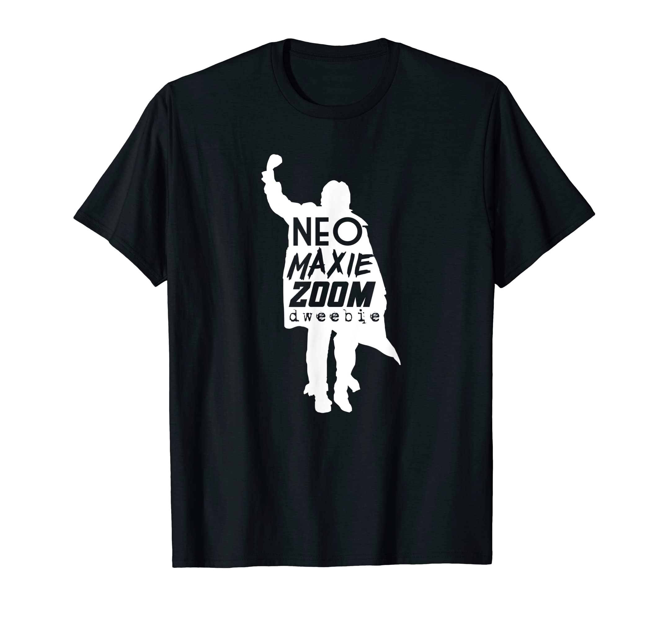 Neo Maxie Zoom Dweebie 80S Movies T-Shirt - Trendy Graphic Men Women - T-Shirt, Sweatshirt, Hoodie
