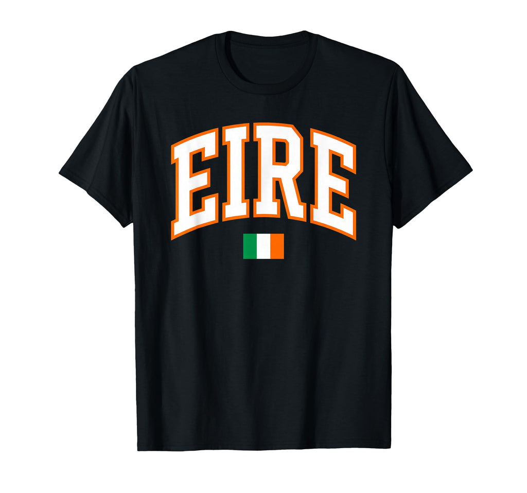 Eire Ireland Flag Typography Souvenir T-Shirt - Streetwear Style for Adults - T-Shirt, Sweatshirt, Hoodie