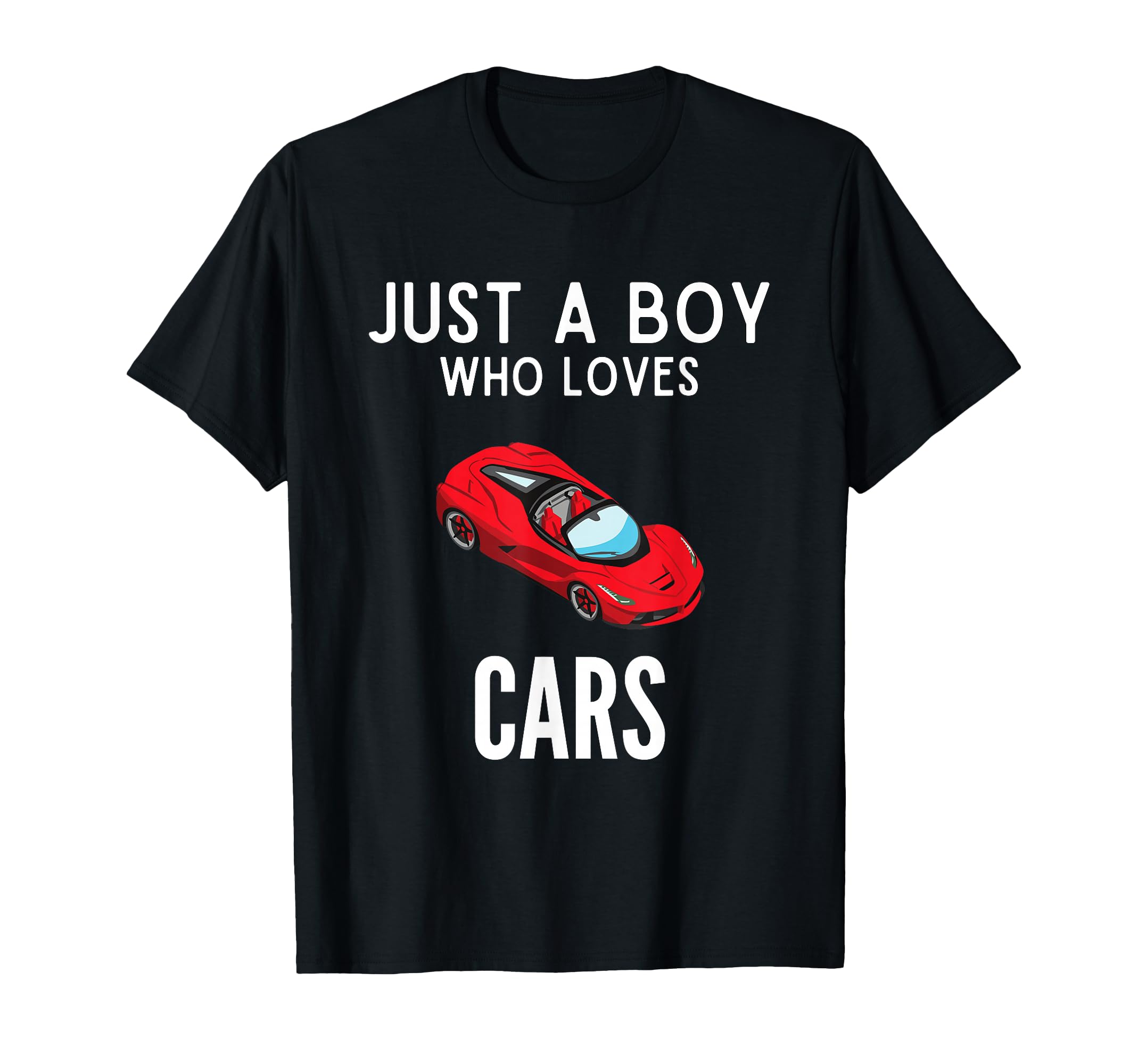 Just Who Loves Cars Funny Car Lover T-Shirt - Trendy Graphic Unisex - T-Shirt, Sweatshirt, Hoodie