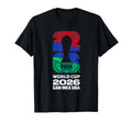 FIFA World CUP26 FIFA Host Country Logo Flags T-Shirt - T-Shirt, Sweatshirt, Hoodie
