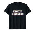 White Bubble Letter Choose Kindness T-Shirt - Casual Everyday Wear Unisex - T-Shirt, Sweatshirt, Hoodie