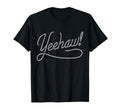 Yeehaw Rope Cowboy Cowgirl And Western T-Shirt - Unique Graphic Men Women - T-Shirt, Sweatshirt, Hoodie