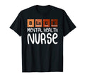 Mh Mental Health Nurse Nurses Day T-Shirt - Graphic Print Unisex - T-Shirt, Sweatshirt, Hoodie