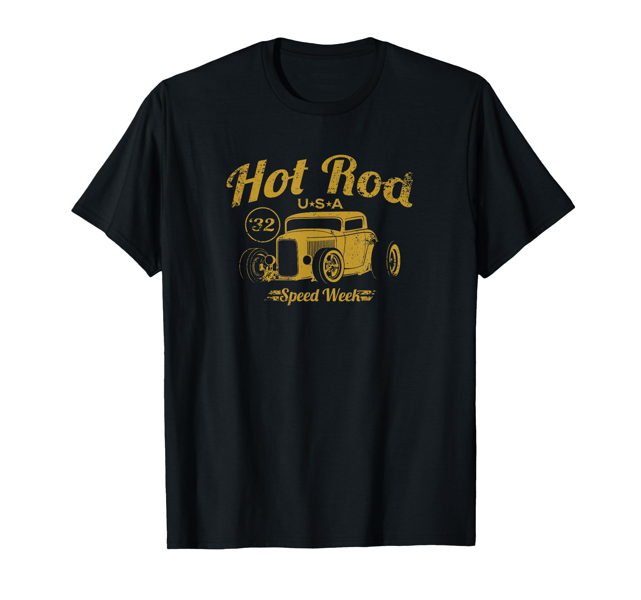 Hotrod Speed Week 32 Distressed T-Shirt - Unique Graphic Men Women - T-Shirt, Sweatshirt, Hoodie