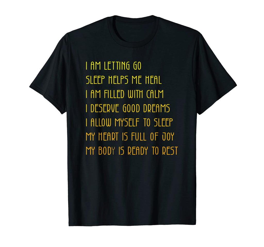 Bedtime Affirmations Adults Self Care T-Shirt - Streetwear Style Unisex - T-Shirt, Sweatshirt, Hoodie