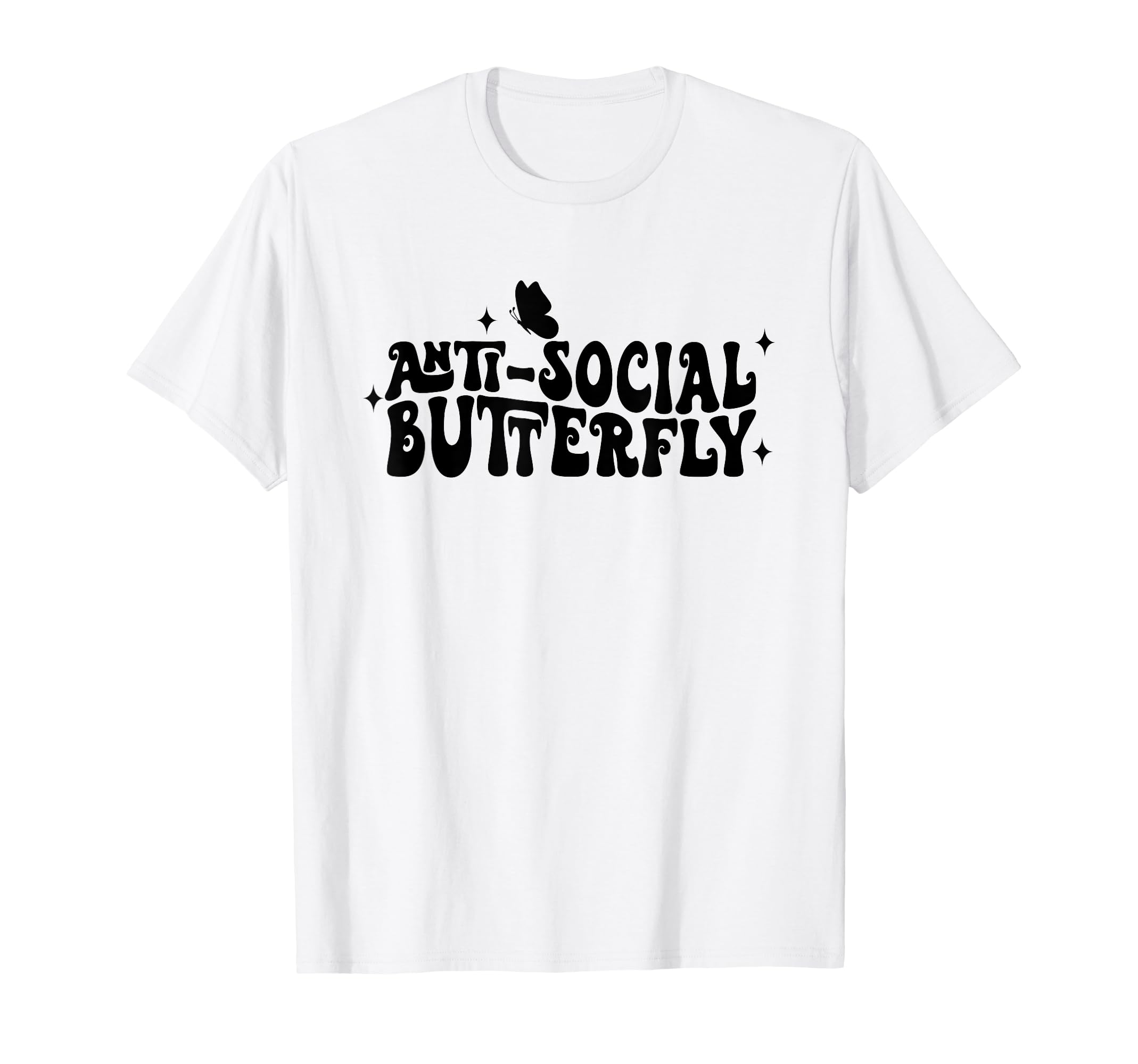 Anti Social Butterfly Introvert T-Shirt - Trendy Graphic for Adults - T-Shirt, Sweatshirt, Hoodie