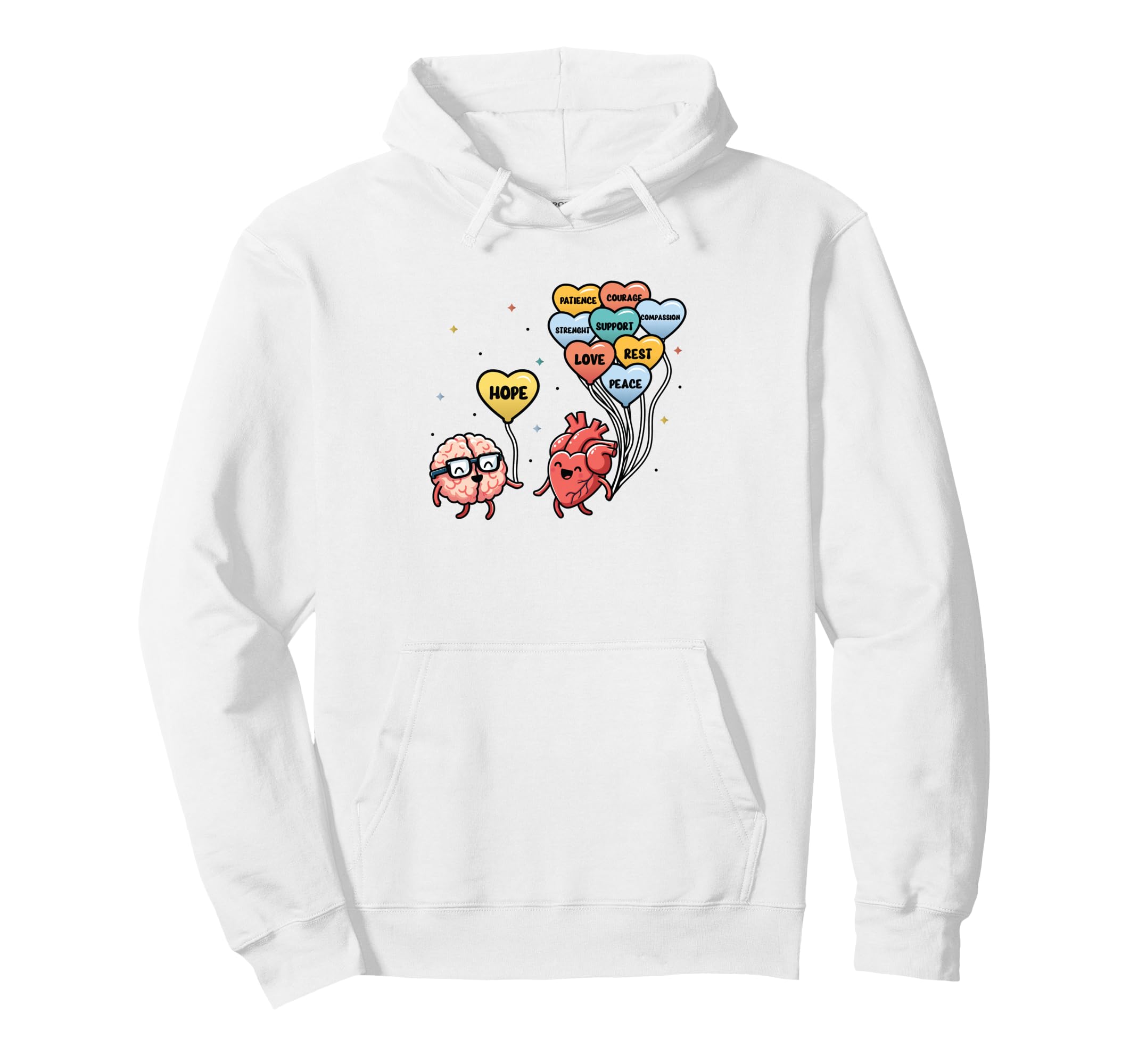 Mental Health Heart Needs And Brain Needs Hoodie - Streetwear Style Unisex - T-Shirt, Sweatshirt, Hoodie