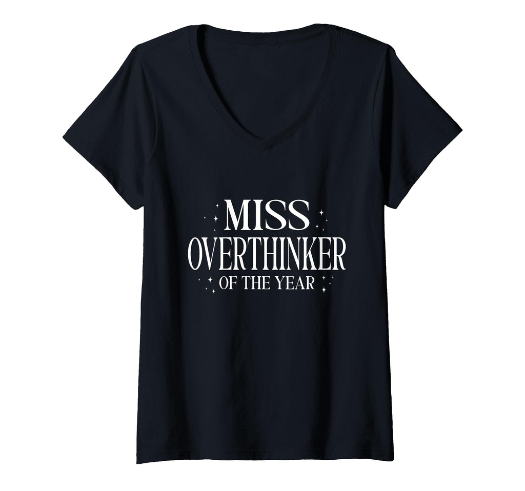Womens Miss Overthinker Year T-Shirt - Minimalist Print for Adults - T-Shirt, Sweatshirt, Hoodie