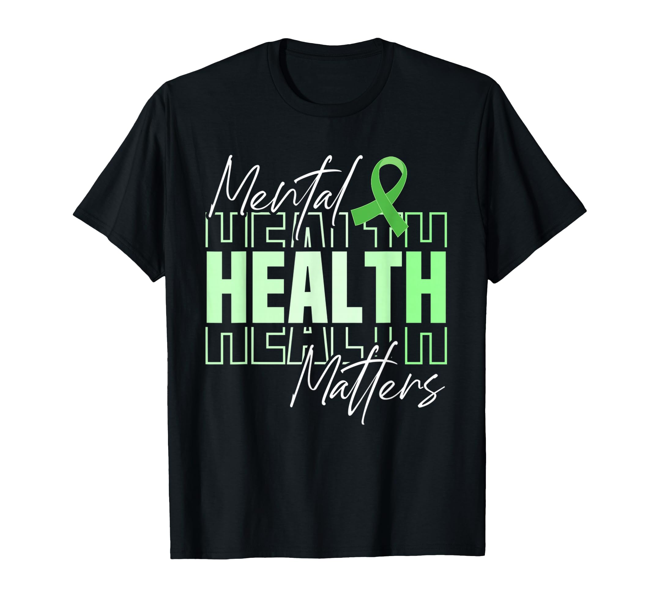 Mental Health Month We Wear Green Mental T-Shirt - Graphic Print Men Women - T-Shirt, Sweatshirt, Hoodie