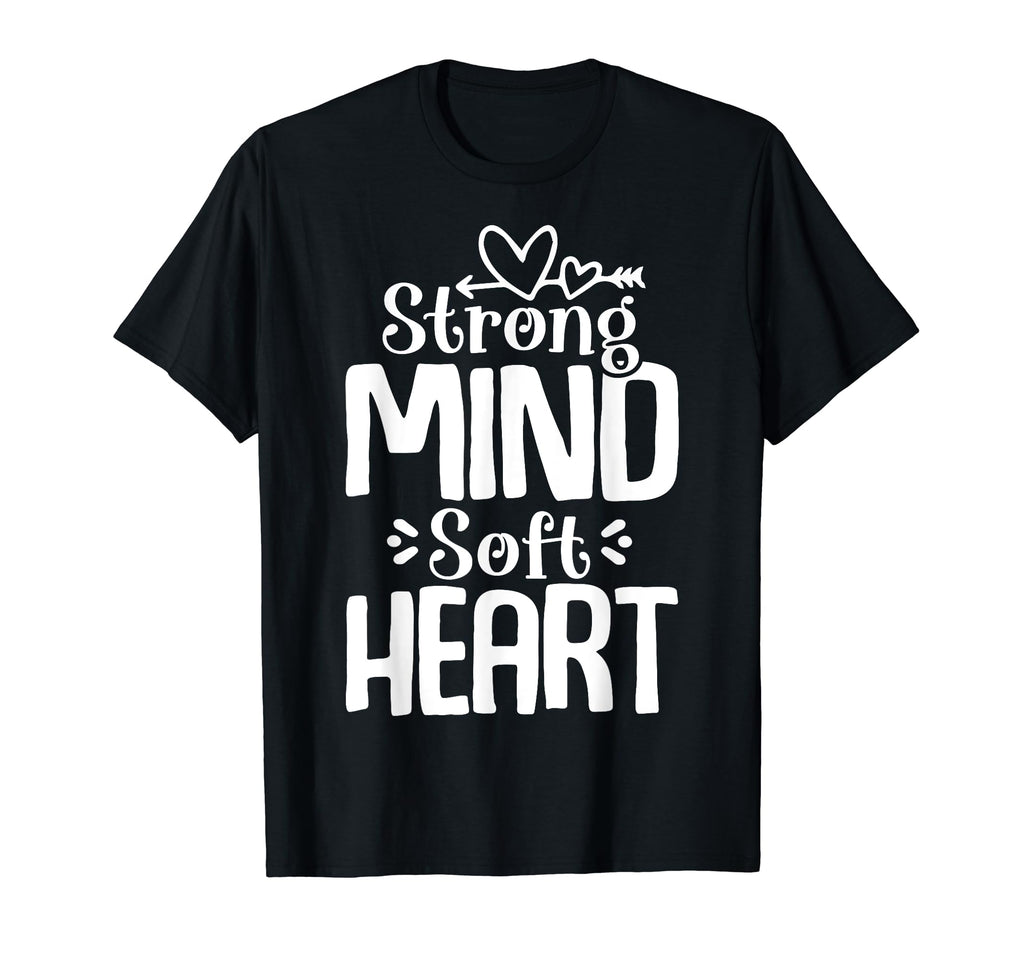 Strong Mind Soft Heart Depression T-Shirt - Minimalist Print for Adults - T-Shirt, Sweatshirt, Hoodie