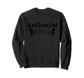Antisocial Butterfly Sweatshirt - Graphic Print Men Women - T-Shirt, Sweatshirt, Hoodie