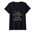 Womens Funny Kinda Overthinker Kinda Over T-Shirt - Unique Graphic Unisex - T-Shirt, Sweatshirt, Hoodie