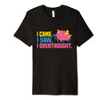 I Came I Saw I Overthought Overthinker T-Shirt - Graphic Print for Adults - T-Shirt, Sweatshirt, Hoodie