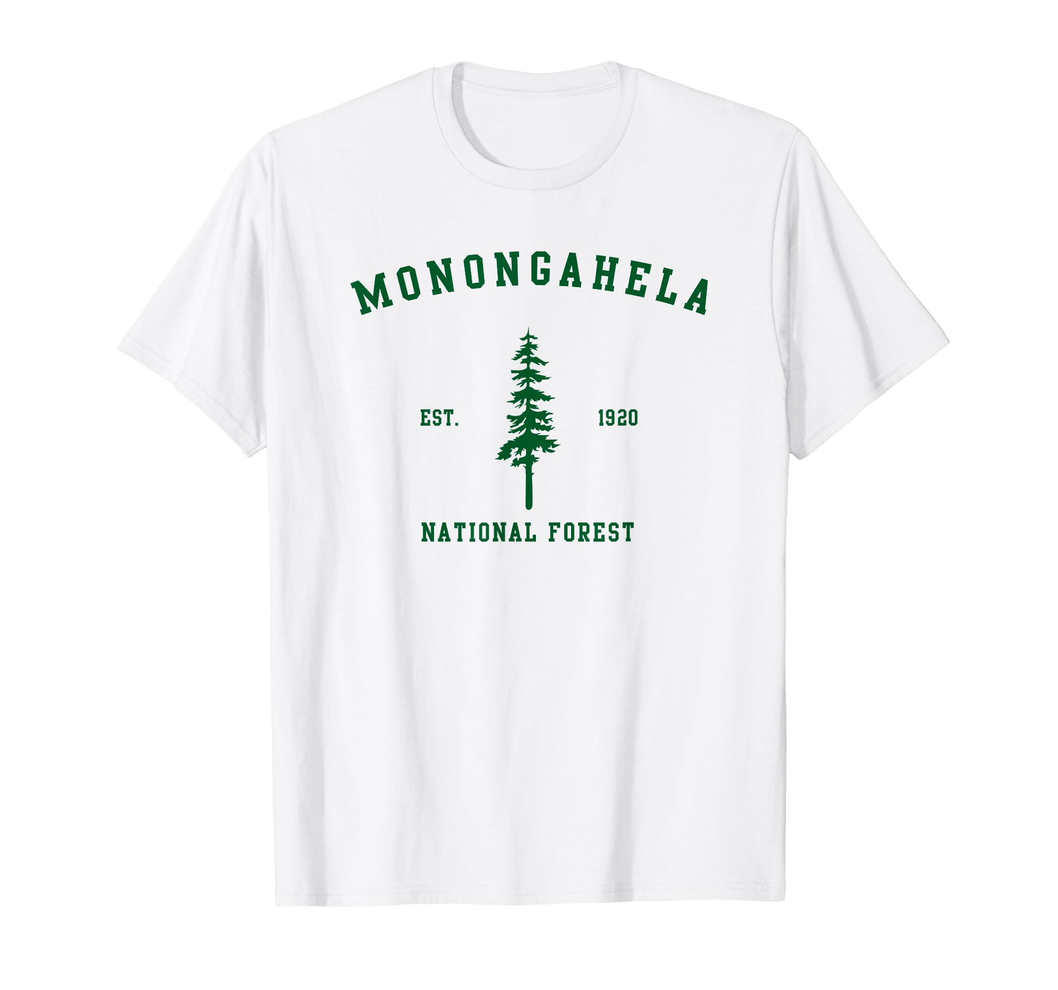 Monongahela National Forest Explore T-Shirt - Fun Novelty Design Men Women - T-Shirt, Sweatshirt, Hoodie