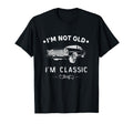 Muscle Car I Am Not Old Im Cars T-Shirt - Trendy Graphic for Adults - T-Shirt, Sweatshirt, Hoodie