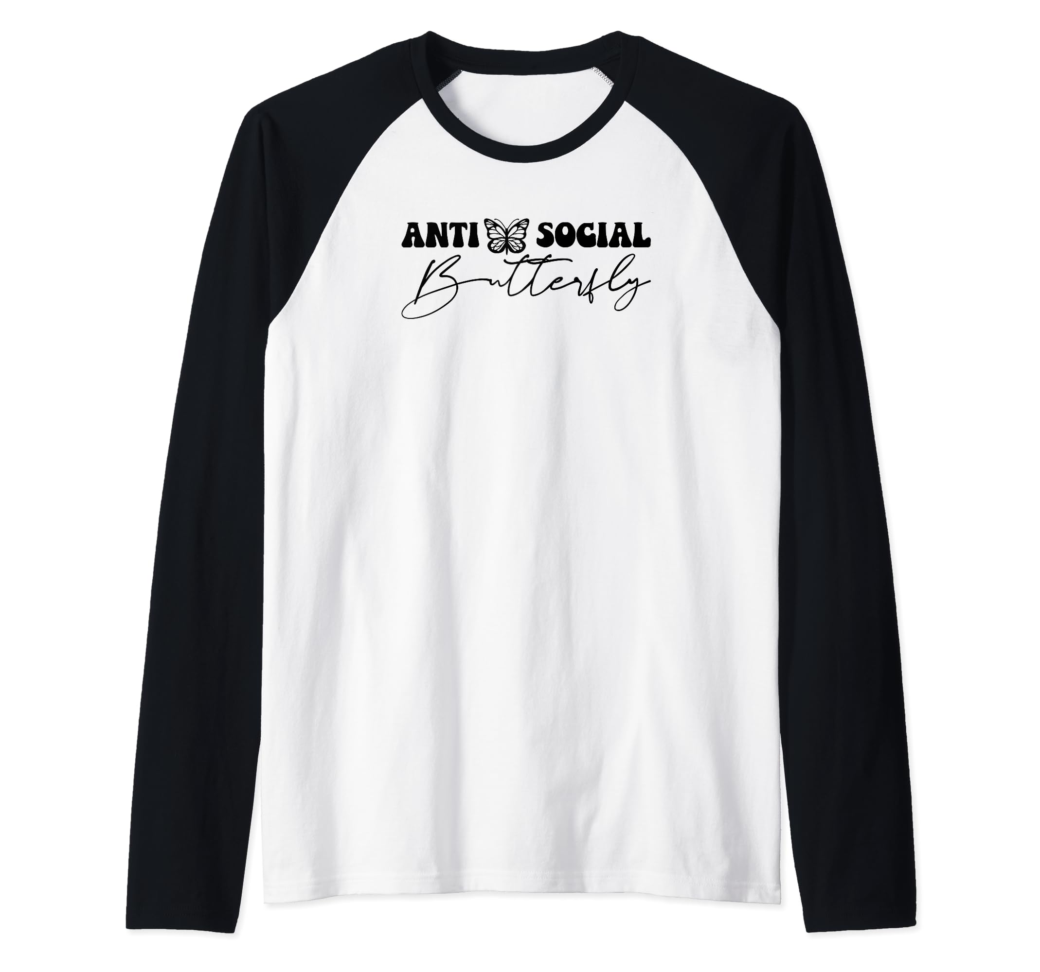 Anti Social Butterfly Raglan Baseball T-Shirt - Streetwear Style Unisex - T-Shirt, Sweatshirt, Hoodie