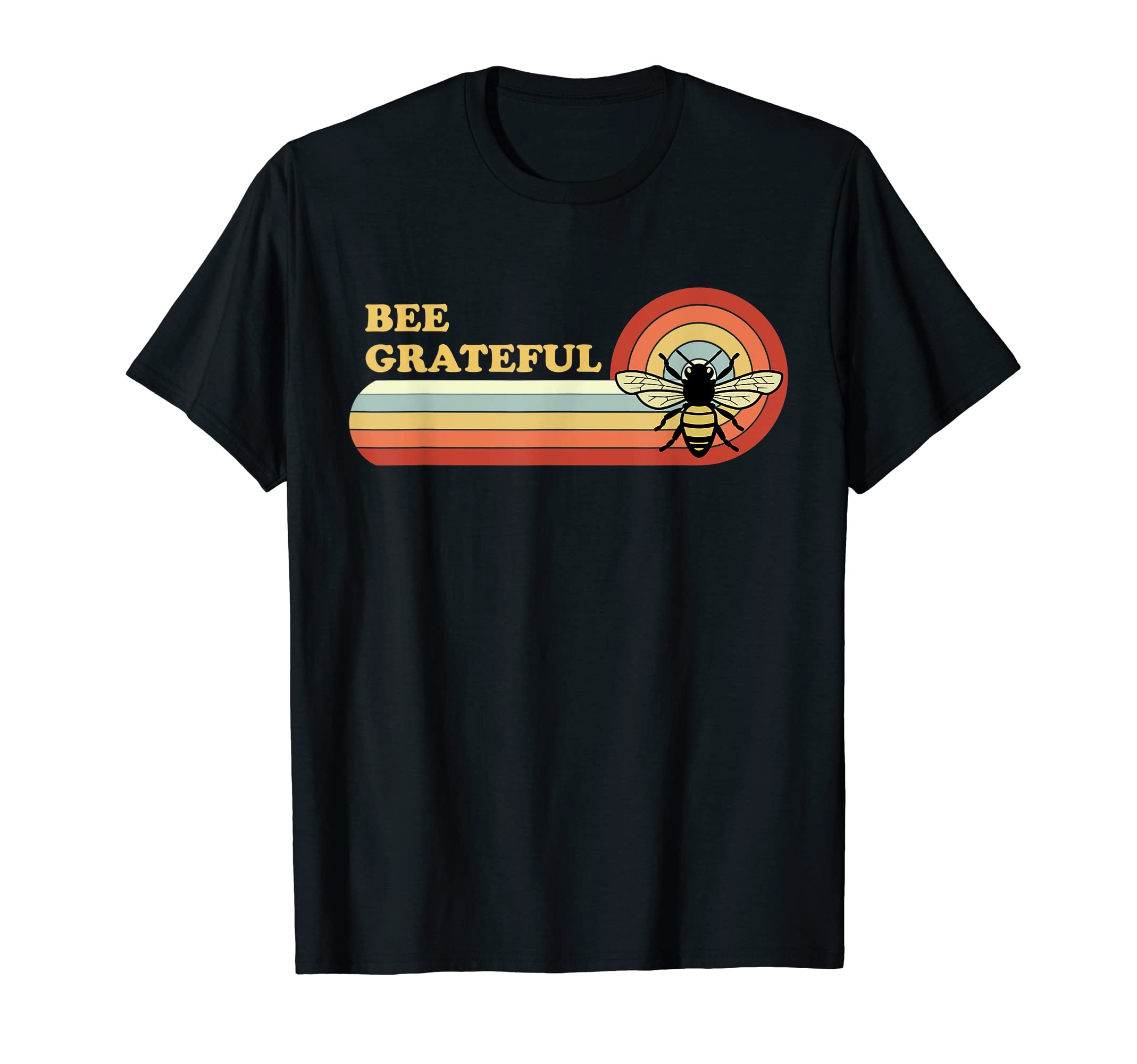70S Bee Grateful Positive Message T-Shirt - Novelty Apparel for Adults - T-Shirt, Sweatshirt, Hoodie