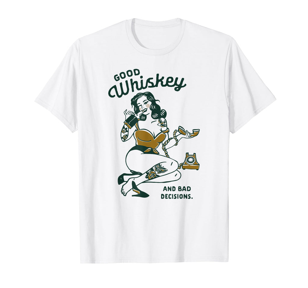 Pin Up Fun Whiskey Lovers T-Shirt - Novelty Apparel Unisex - T-Shirt, Sweatshirt, Hoodie