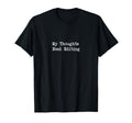 My Thoughts Need Editing Funny T-Shirt - Minimalist Print Men Women - T-Shirt, Sweatshirt, Hoodie