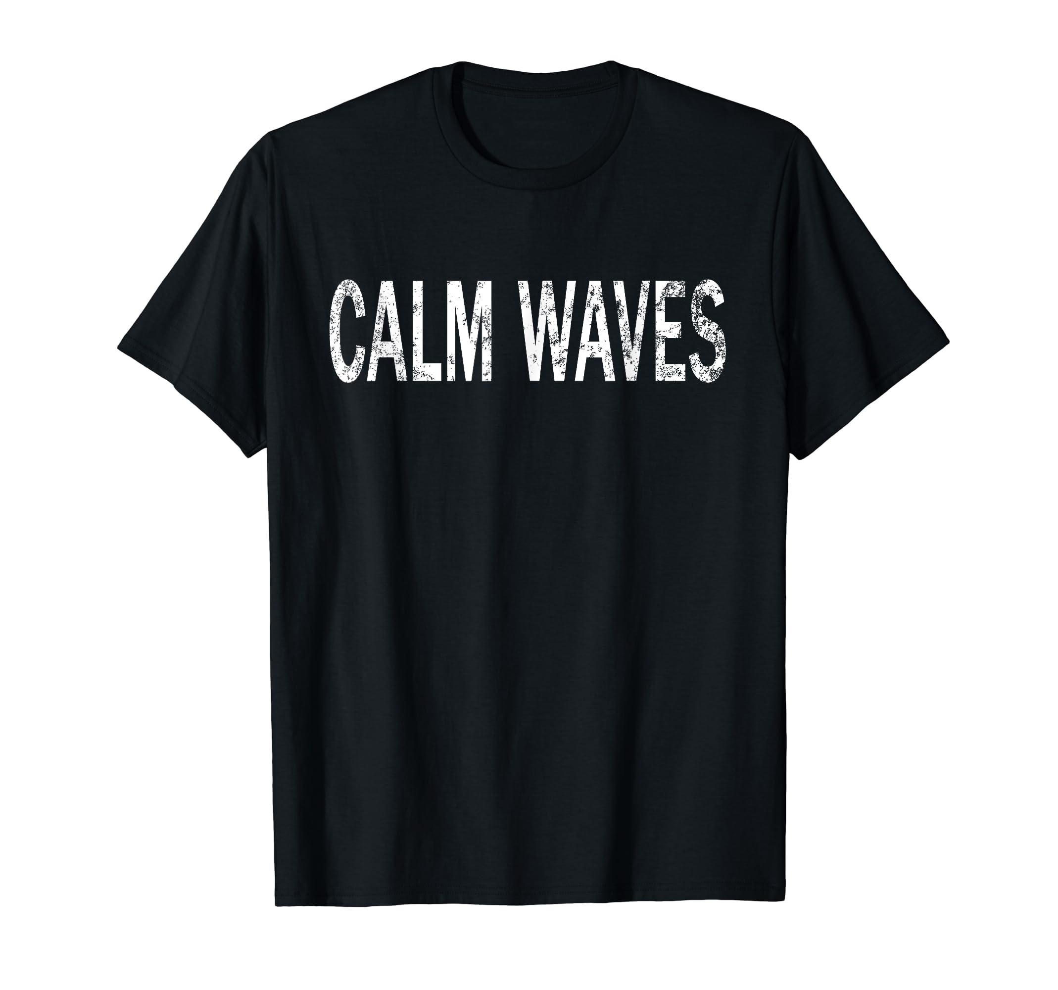 Calm Waves Distressed Mindfulness T-Shirt - Fun Novelty Design for Adults - T-Shirt, Sweatshirt, Hoodie