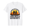American Rodeo Wild West Cowboy Party T-Shirt - Trendy Graphic for Adults - T-Shirt, Sweatshirt, Hoodie
