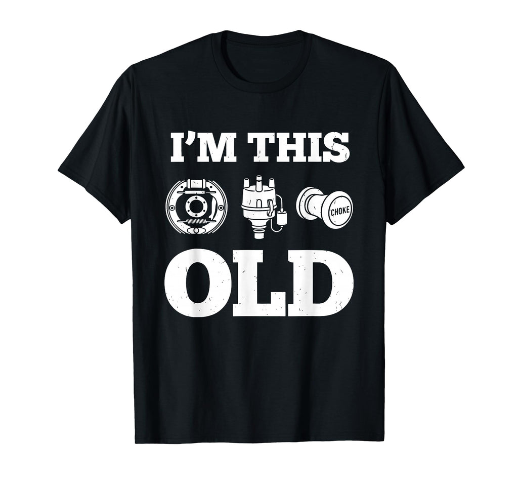 Im This Old Funny Mechanic Car Parts T-Shirt - Aesthetic Graphic Unisex - T-Shirt, Sweatshirt, Hoodie
