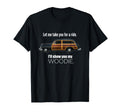 Ill Show You My Woodie T-Shirt - Minimalist Print for Adults - T-Shirt, Sweatshirt, Hoodie