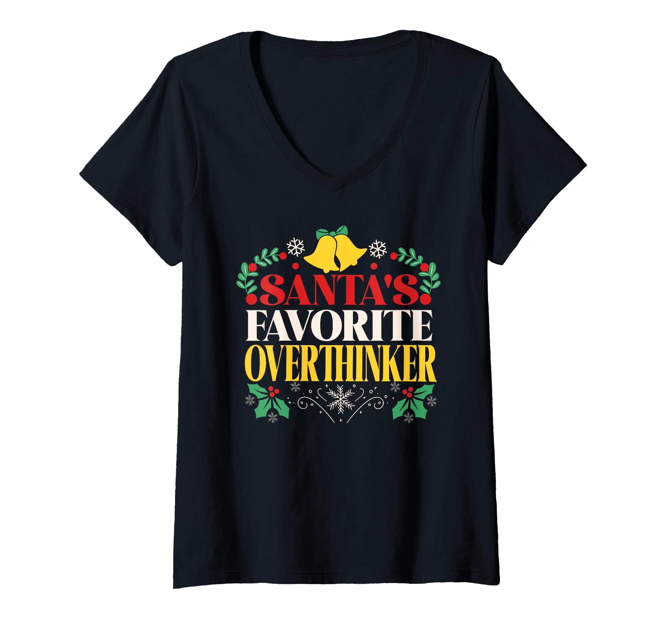 Womens Santas Favorite Overthinker T-Shirt - Trendy Graphic Men Women - T-Shirt, Sweatshirt, Hoodie