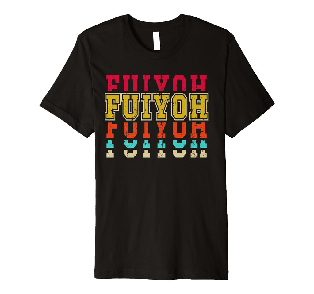 Fuiyoh Vibrant Typography T-Shirt - Streetwear Style Men Women - T-Shirt, Sweatshirt, Hoodie