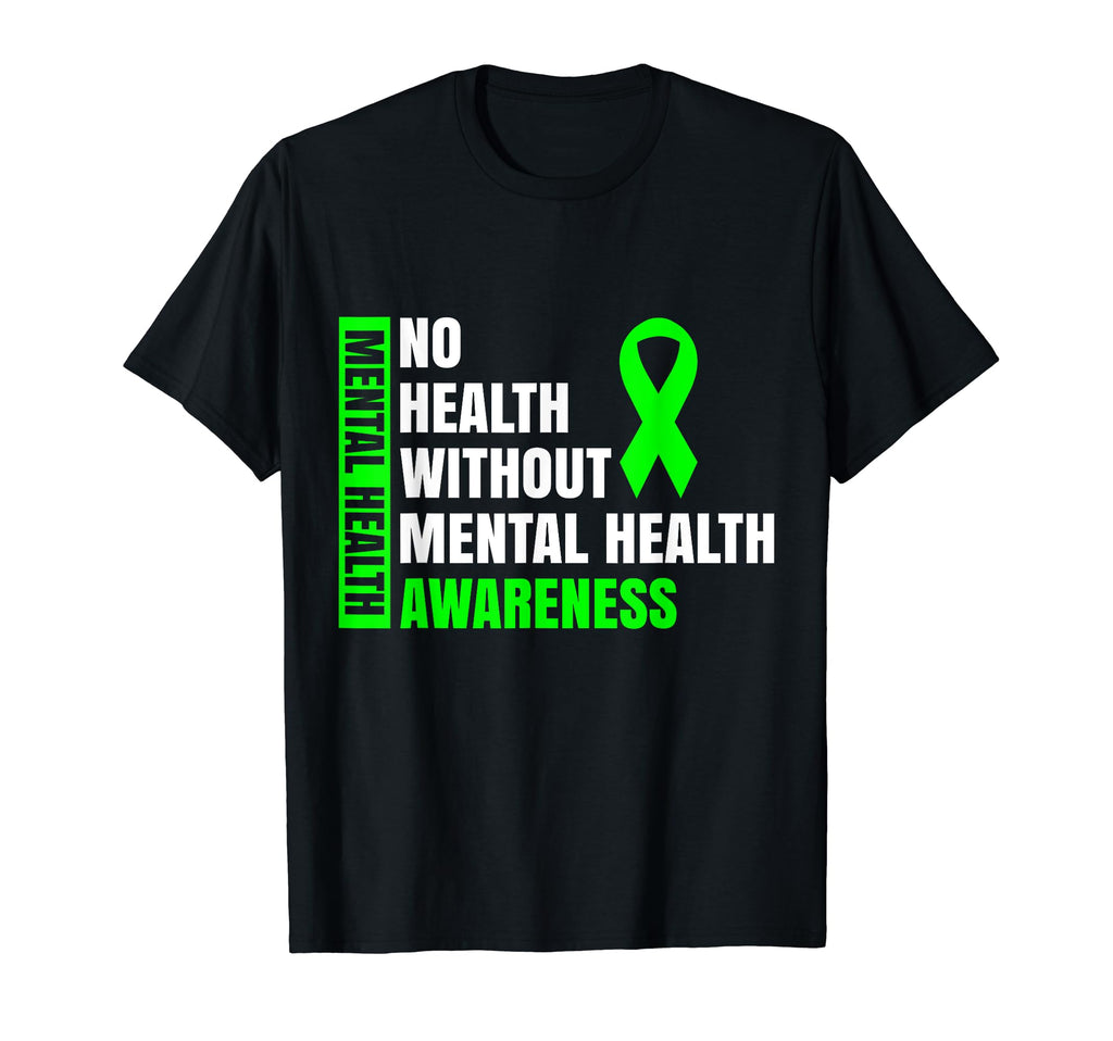 No Health Without Mental Health T-Shirt - Aesthetic Graphic for Adults - T-Shirt, Sweatshirt, Hoodie
