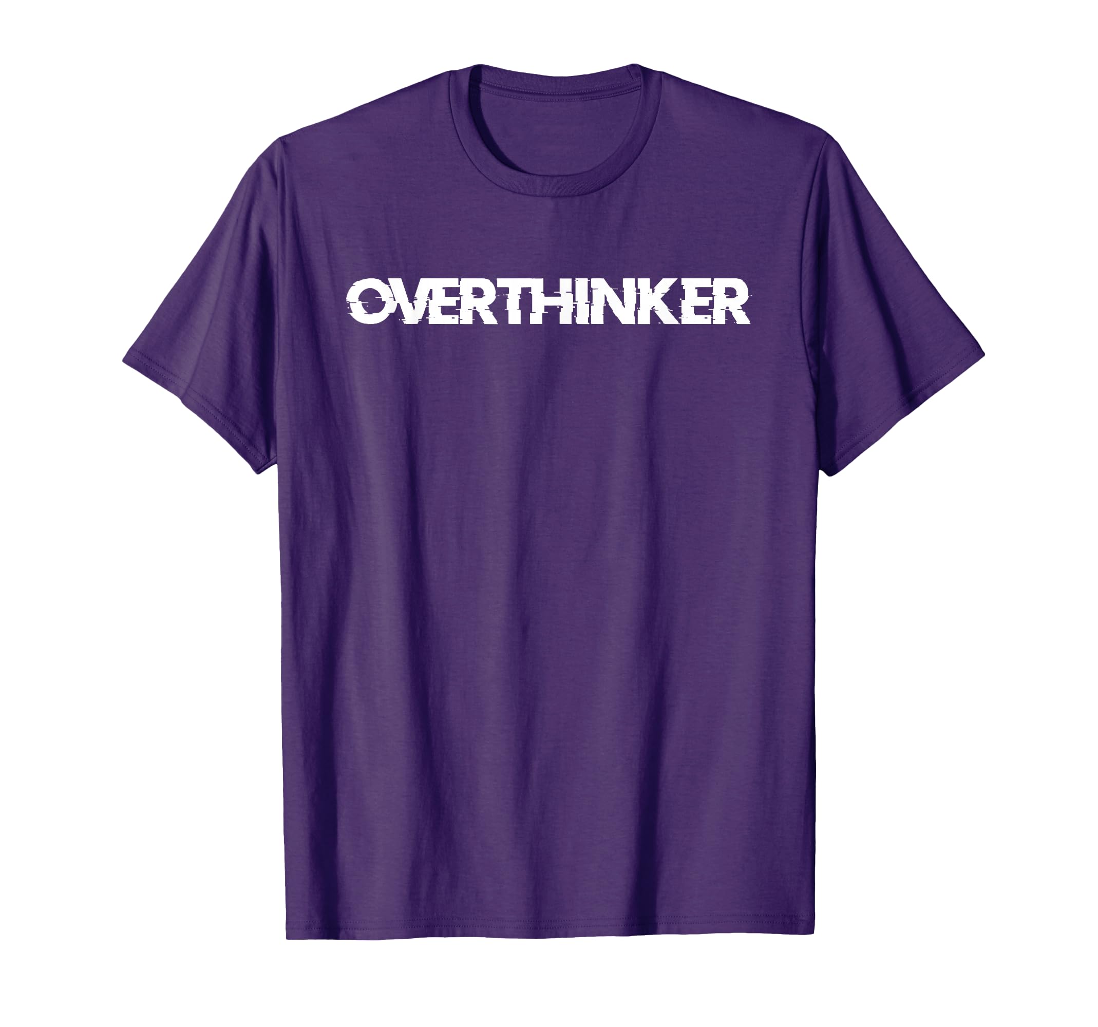 Overthinker Funny Anti Social Introvert T-Shirt - Streetwear Style Unisex - T-Shirt, Sweatshirt, Hoodie
