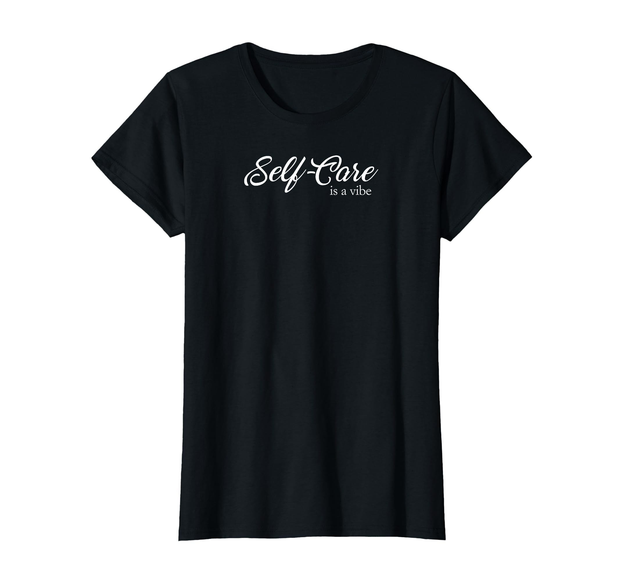 Self Care Is Vibe T-Shirt - Aesthetic Graphic Unisex - T-Shirt, Sweatshirt, Hoodie