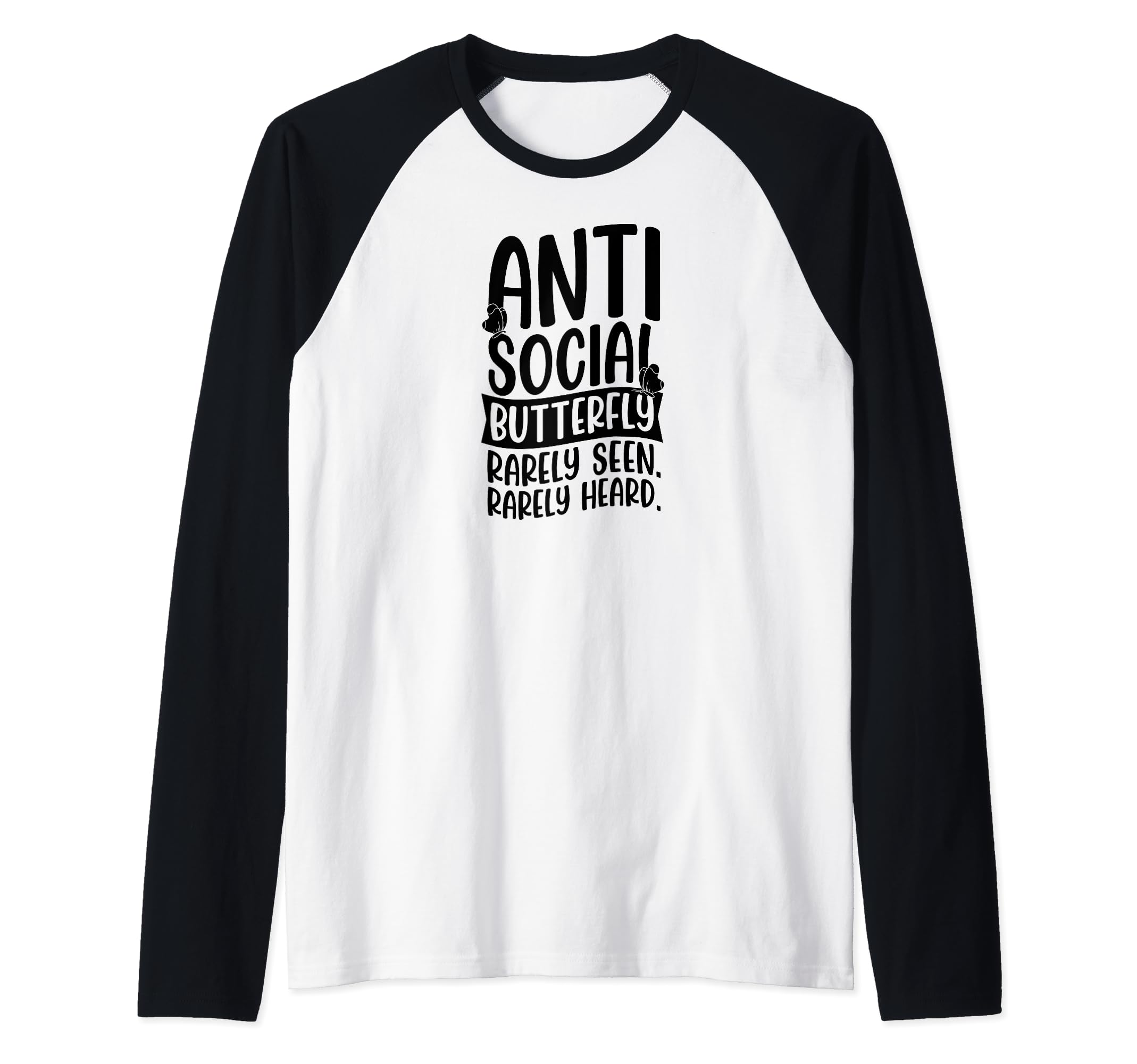Antisocial Butterfly Rarely Seen Rarely Sweatshirt - Graphic Print Unisex - T-Shirt, Sweatshirt, Hoodie