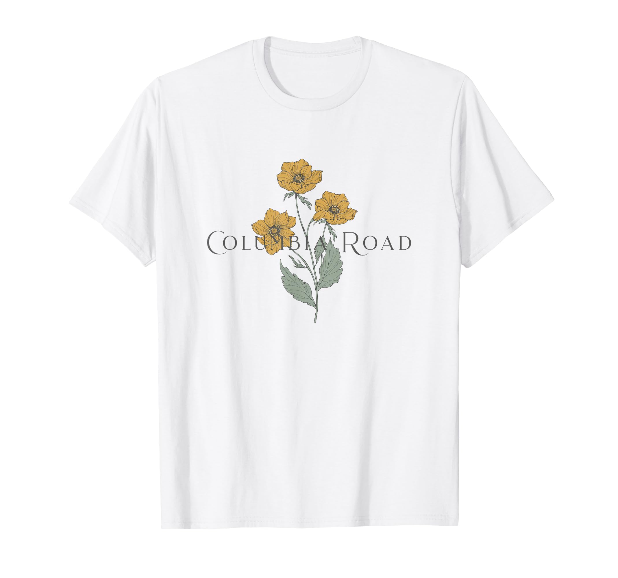 Columbia Road London Flower Market T-Shirt - Graphic Print Unisex - T-Shirt, Sweatshirt, Hoodie