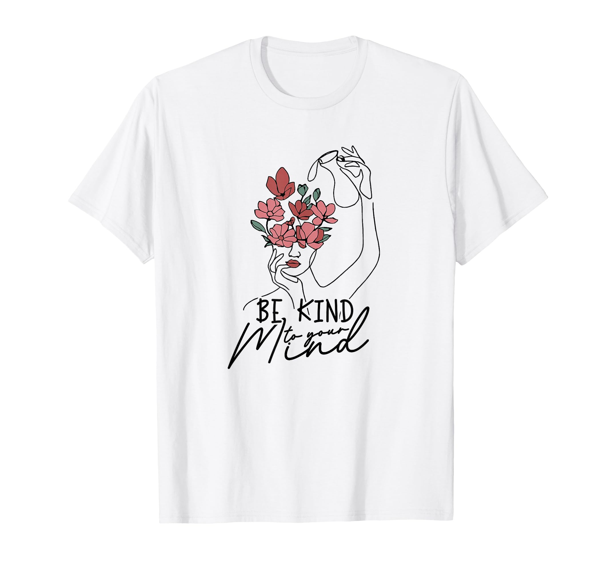 Be Kind To Your Mind Mental Health Sweatshirt - Unique Graphic Unisex - T-Shirt, Sweatshirt, Hoodie