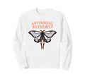 Antisocial Butterfly Introvert Moth Sweatshirt - Unique Graphic Unisex - T-Shirt, Sweatshirt, Hoodie