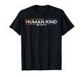 Gay Pride Month Human Kind Lgbtq Ally T-Shirt - Custom Art Print Men Women - T-Shirt, Sweatshirt, Hoodie