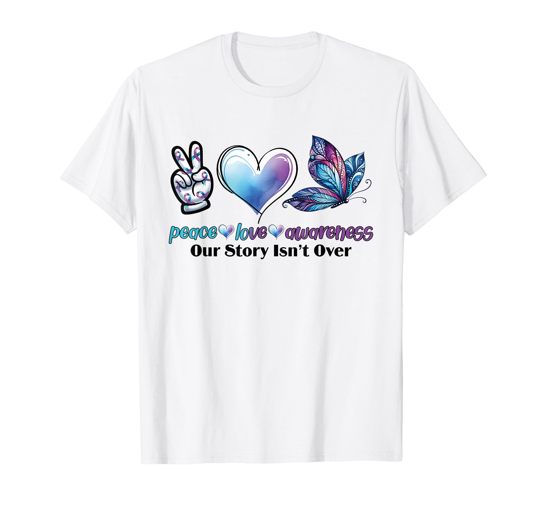 Our Story Isnt Over Mental Health Suicide T-Shirt - Unique Graphic Unisex - T-Shirt, Sweatshirt, Hoodie