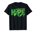 Hope Green Ribbon Mental Health T-Shirt - Fun Novelty Design Men Women - T-Shirt, Sweatshirt, Hoodie