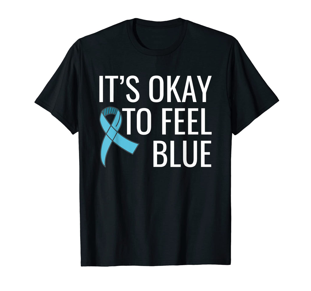 Its Okay To Feel Blue Mental Health T-Shirt - Graphic Print Unisex - T-Shirt, Sweatshirt, Hoodie