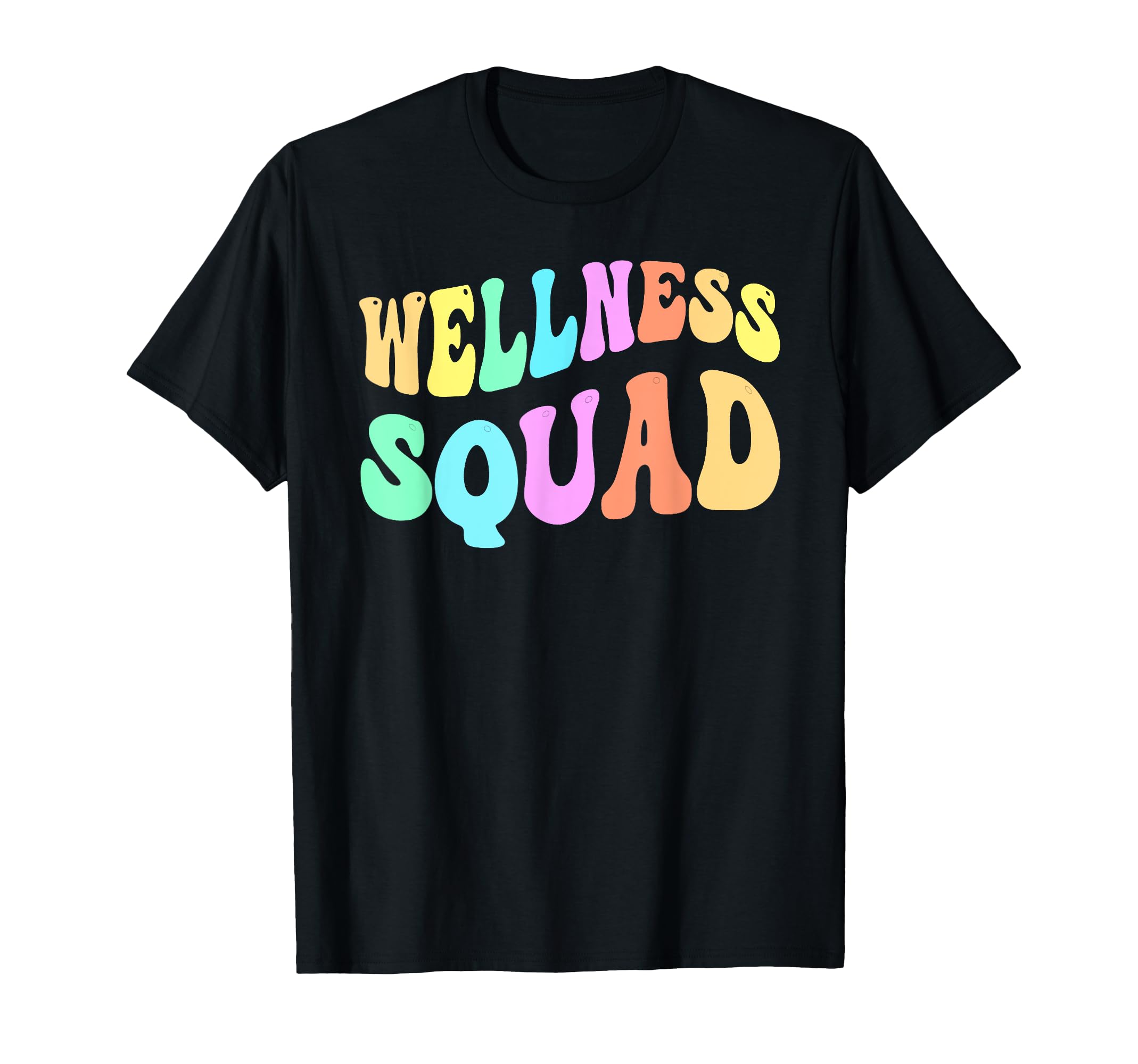 Funny Wellness Squad Yoga Health T-Shirt - Casual Everyday Wear for Adults - T-Shirt, Sweatshirt, Hoodie