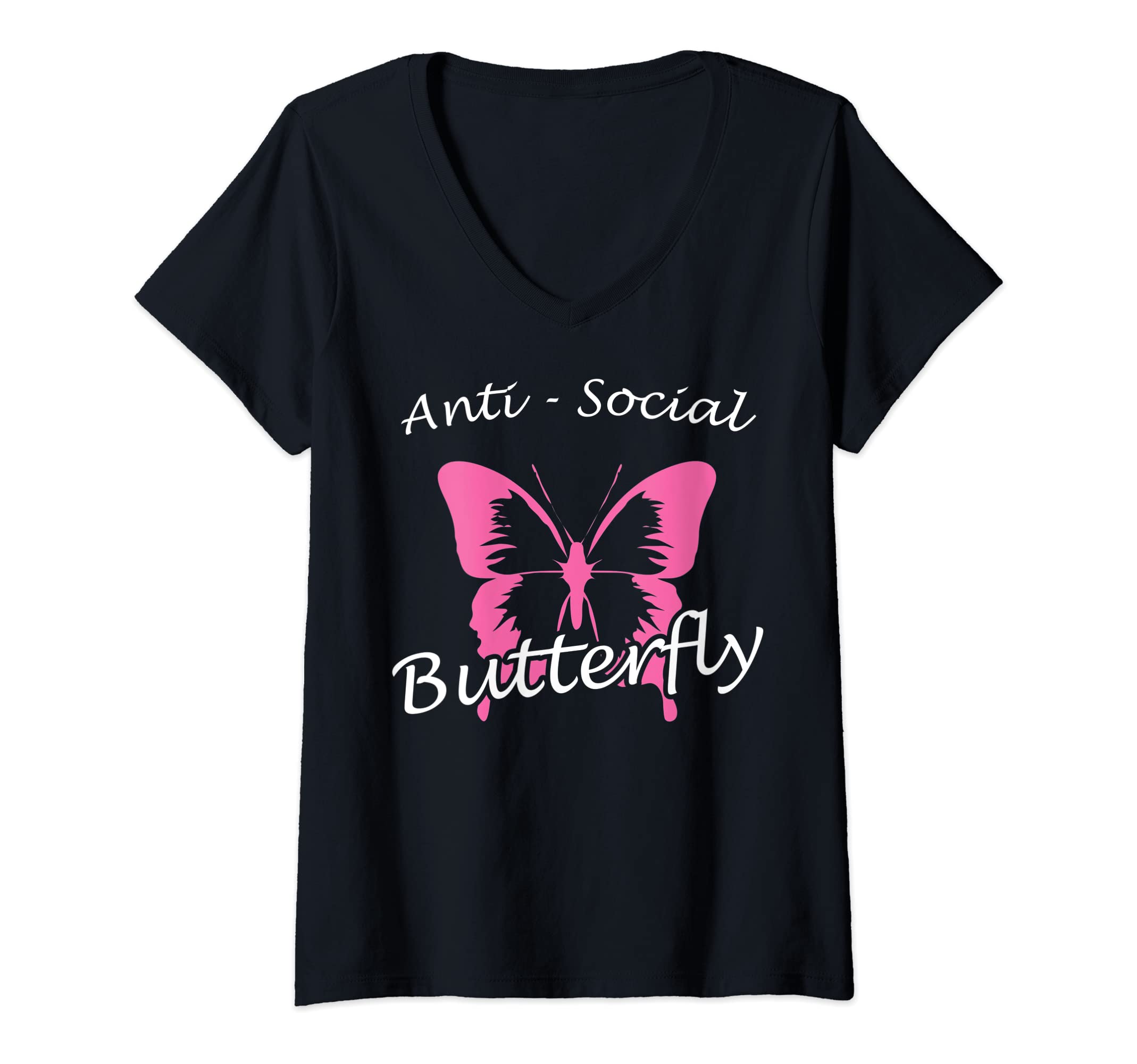 Womens Anti Social Butterfly Funny T-Shirt - Trendy Graphic Unisex - T-Shirt, Sweatshirt, Hoodie