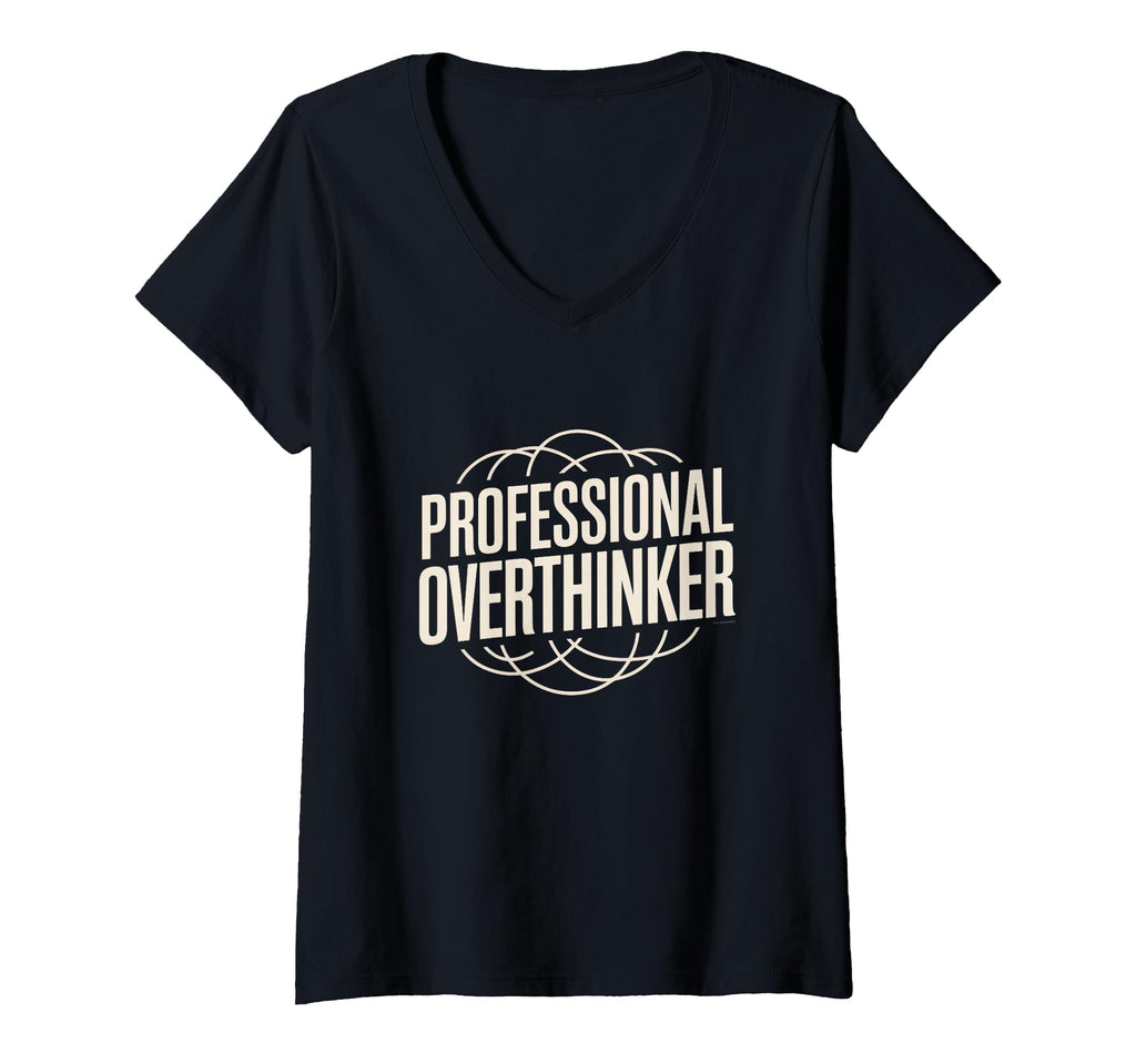 Womens Professional Overthinker Funny T-Shirt - Graphic Print for Adults - T-Shirt, Sweatshirt, Hoodie