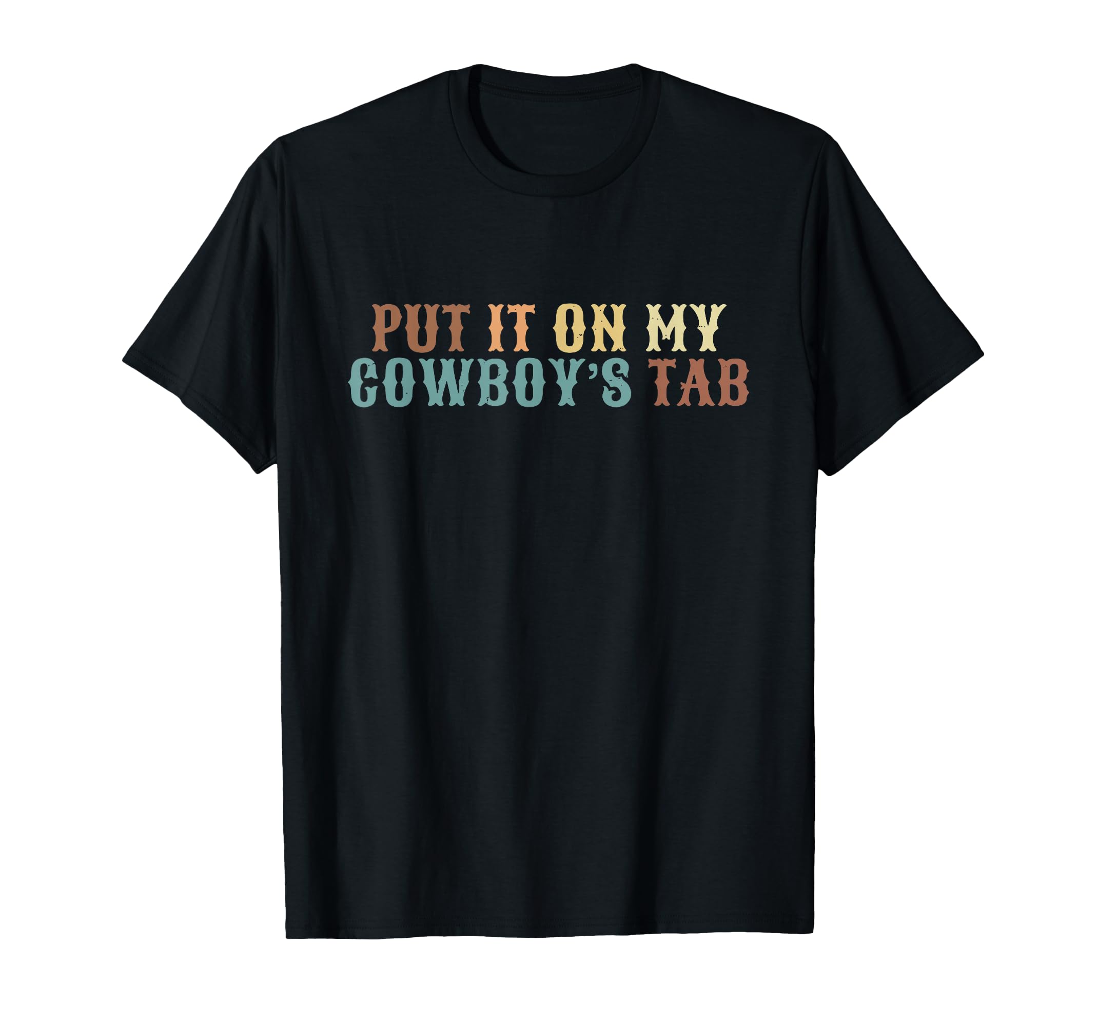 Put It My Cowboys Tab T-Shirt - Minimalist Print Unisex - T-Shirt, Sweatshirt, Hoodie