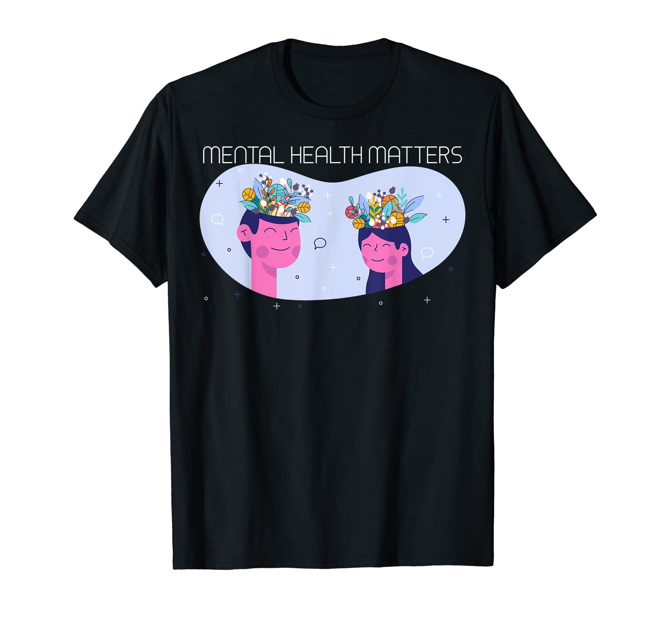 Mental Health Matters T-Shirt - Minimalist Print Unisex - T-Shirt, Sweatshirt, Hoodie